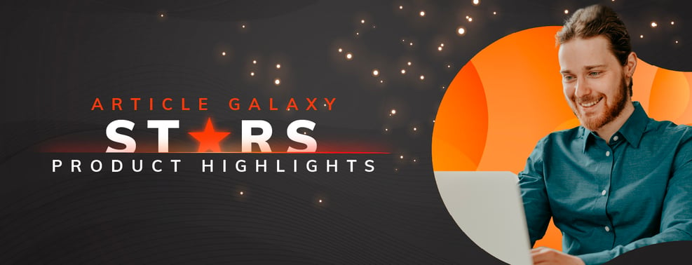 Article-Galaxy-Stars-Product-Highlights